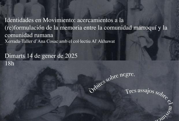 Identitats en Moviment: apropaments a la(re)formulació de la memòria entre la comunitat marroquina i la comunitat romanesa