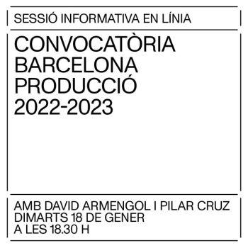 Sessió informativa Barcelona Producció 2022-2023