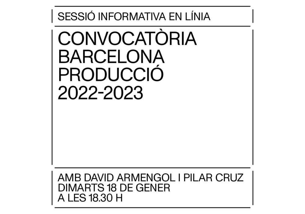 Sessió informativa Barcelona Producció 2022-2023